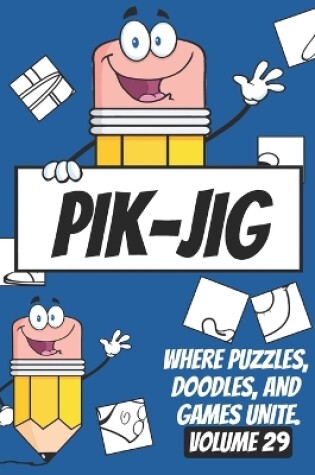 Cover of PIK-JIG Fantasia