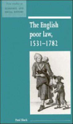 Book cover for The English Poor Law, 1531–1782