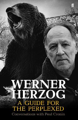 Cover of Werner Herzog – A Guide for the Perplexed