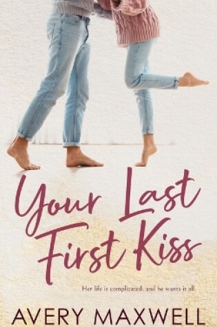 Cover of Your Last First Kiss