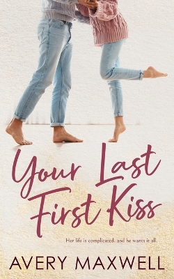 Book cover for Your Last First Kiss