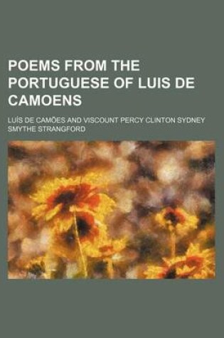 Cover of Poems from the Portuguese of Luis de Camoens