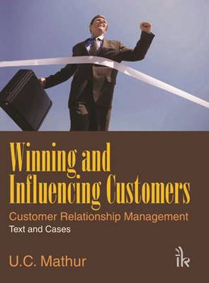 Book cover for Winning and Influencing Customers