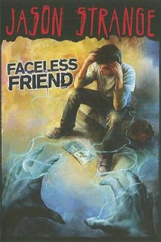 Cover of Faceless Friend (Jason Strange)