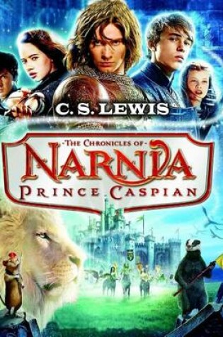 Cover of Prince Caspian (the Chronicles of Narnia) - C. S. Lewis