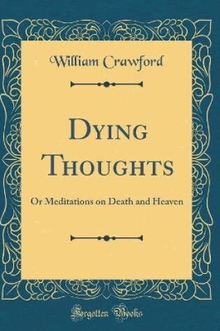 Cover of Dying Thoughts