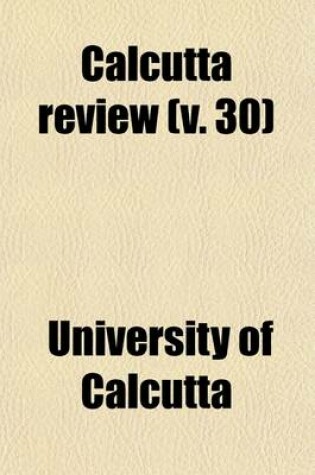 Cover of Calcutta Review (Volume 2; V. 30)