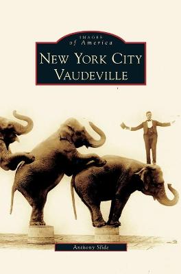 Book cover for New York City Vaudeville