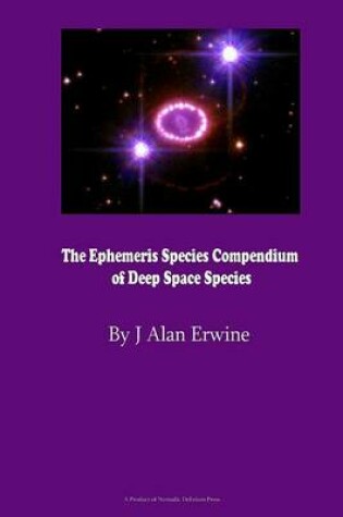 Cover of The Ephemeris Species Compendium of Deep Space Species