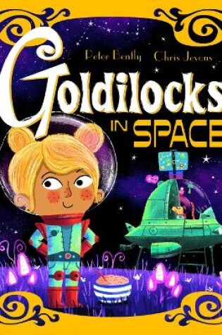 Cover of Bug Club Reading Corner: Age 5-7: Goldilocks in Space