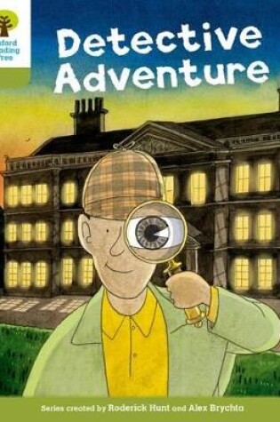 Cover of Oxford Reading Tree Biff, Chip and Kipper Stories Decode and Develop: Level 7: The Detective Adventure