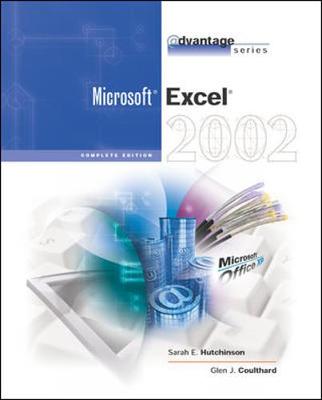 Book cover for The Advantage Series: Excel 2002- Complete