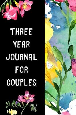 Book cover for Three Year Journal For Couples