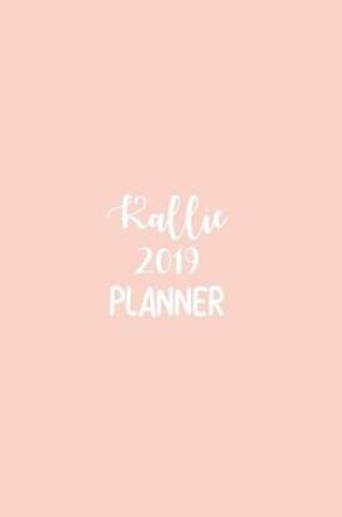 Cover of Kallie 2019 Planner