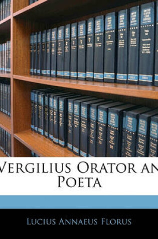 Cover of Vergilius Orator an Poeta