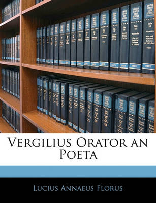 Book cover for Vergilius Orator an Poeta