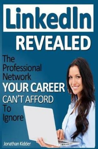 Cover of LinkedIn Revealed