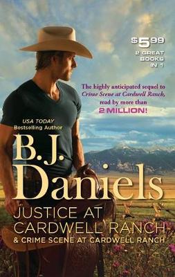 Book cover for Justice at Cardwell Ranch & Crime Scene at Cardwell Ranch