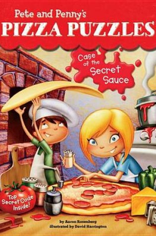 Cover of Case of the Secret Sauce #1