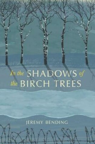Cover of In the Shadows of the Birch Trees