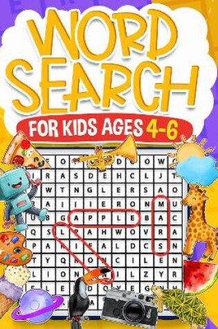 Cover of Word Search for Kids Ages 4-6  Volume 2