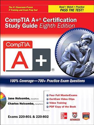 Book cover for Comptia A+ Certification Study Guide, Eighth Edition (Exams 220-801 & 220-802)