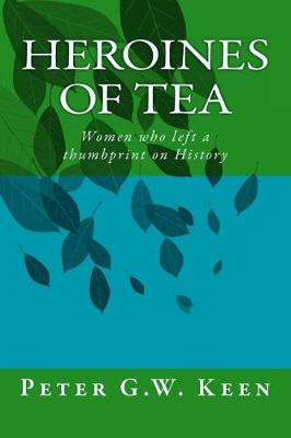 Book cover for Heroines of Tea