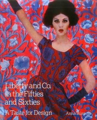 Book cover for Liberty and Co. in the Fifties and Sixties: A Taste for Design