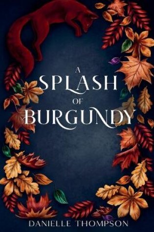 Cover of A Splash of Burgundy