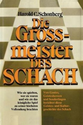 Cover of Die Grossmeister Des Schach