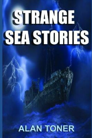 Cover of Strange Sea Stories