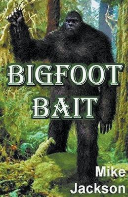 Book cover for Bigfoot Bait