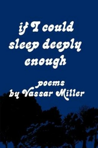 Cover of If I Could Sleep Deeply Enough