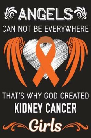 Cover of God Created Kidney Cancer Girls