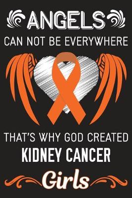 Book cover for God Created Kidney Cancer Girls