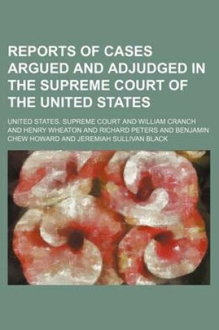 Cover of Reports of Cases Argued and Adjudged in the Supreme Court of the United States (Volume 12; V. 25)