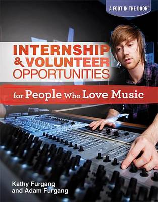 Cover of Internship & Volunteer Opportunities for People Who Love Music