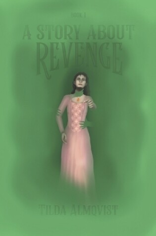 Cover of A Story About Revenge