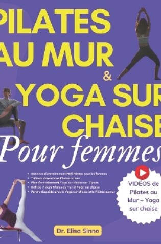 Cover of Pilates au mur et Yoga sur chaise pour femmes
