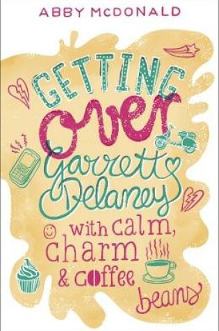 Cover of Getting Over Garrett Delaney