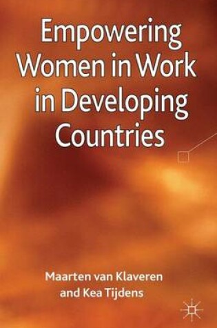 Cover of Empowering Women in Work in Developing Countries