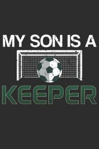 Cover of My Son Is A Keeper