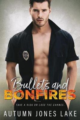 Book cover for Bullets & Bonfires