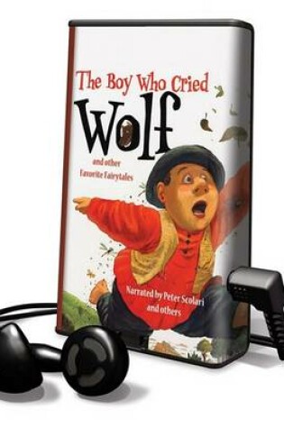 Cover of The Boy Who Cried Wolf and Other Favorite Fairytales