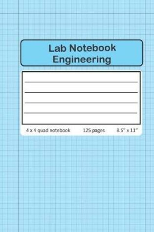 Cover of Lab Notebook Engineering 4 x 4 Quad Numbered