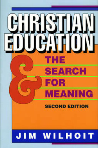 Cover of Christian Education and the Search for Meaning