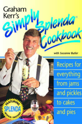 Cover of Graham Kerr's Simply Splendid Cookbook