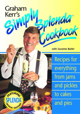 Book cover for Graham Kerr's Simply Splendid Cookbook