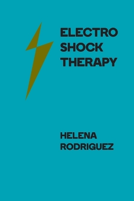 Cover of Electroshock Therapy