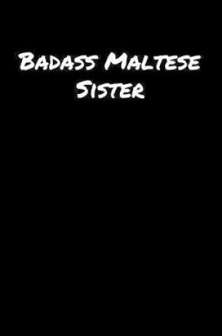 Cover of Badass Maltese Sister